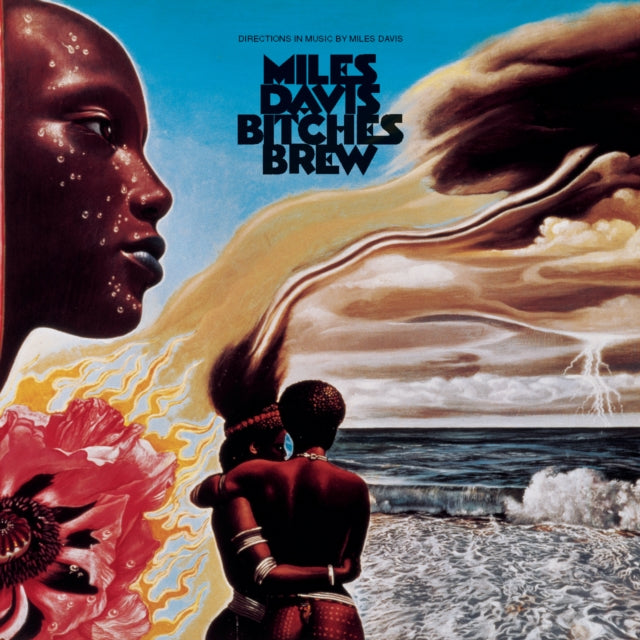 Bitches Brew & Filles De Kilimanjaro & Miles In The Sky