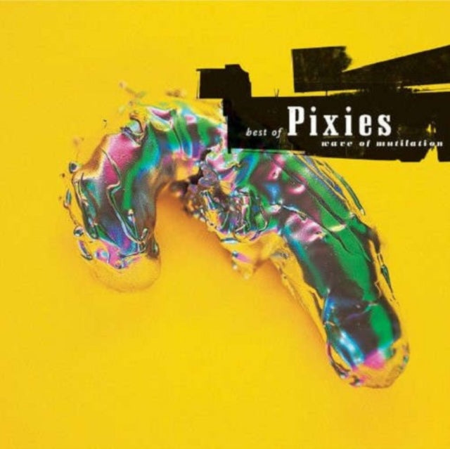 Bossanova & Wave Of Mutilation: Best Of Pixies