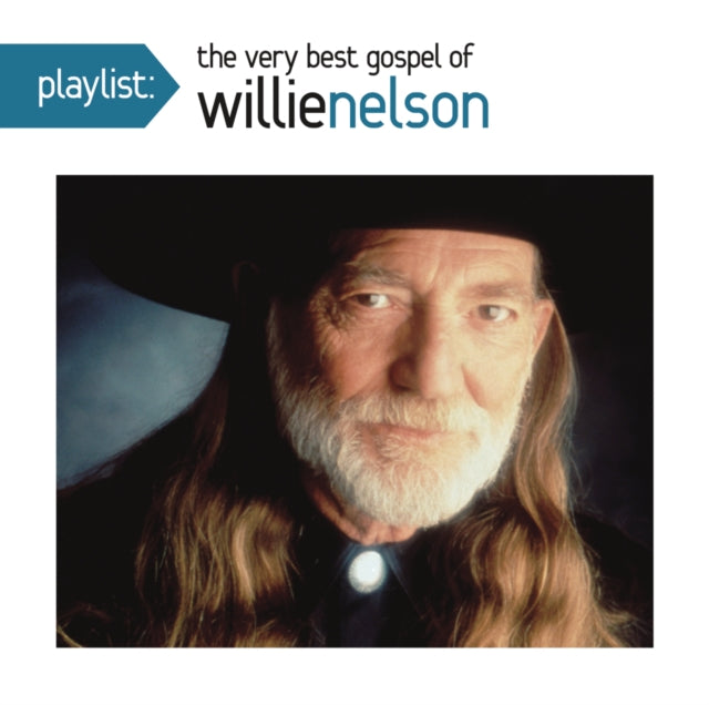 Border & Always On My Mind & Playlist: Very Best Gospel Of Willie Nelson