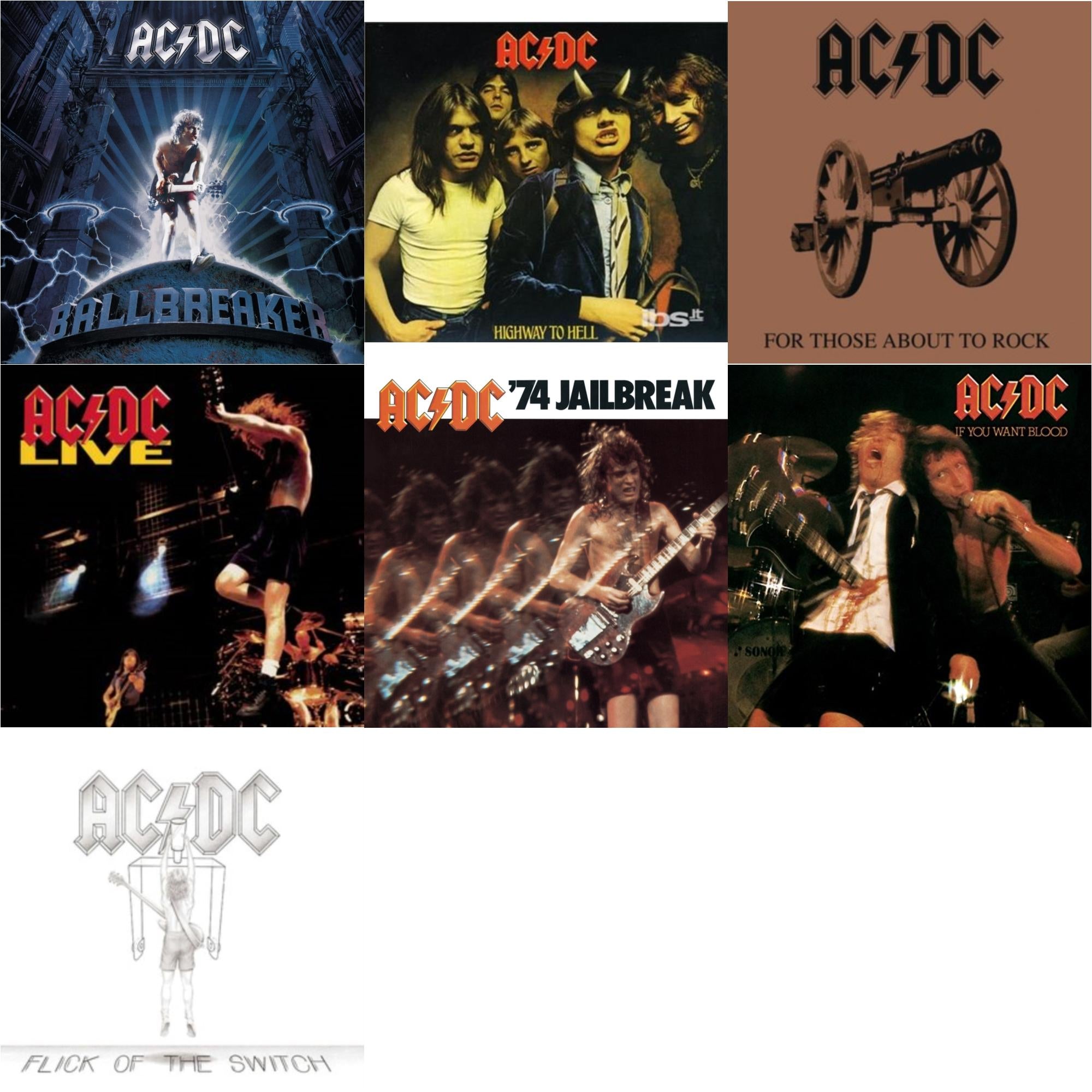 74 Jailbreak & If You Want Blood You've Got It & Highway To Hell & For Those About To Rock & Flick Of The Switch & Live & Ballbreaker