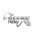 Breast Friend Sticker - Pack of 3