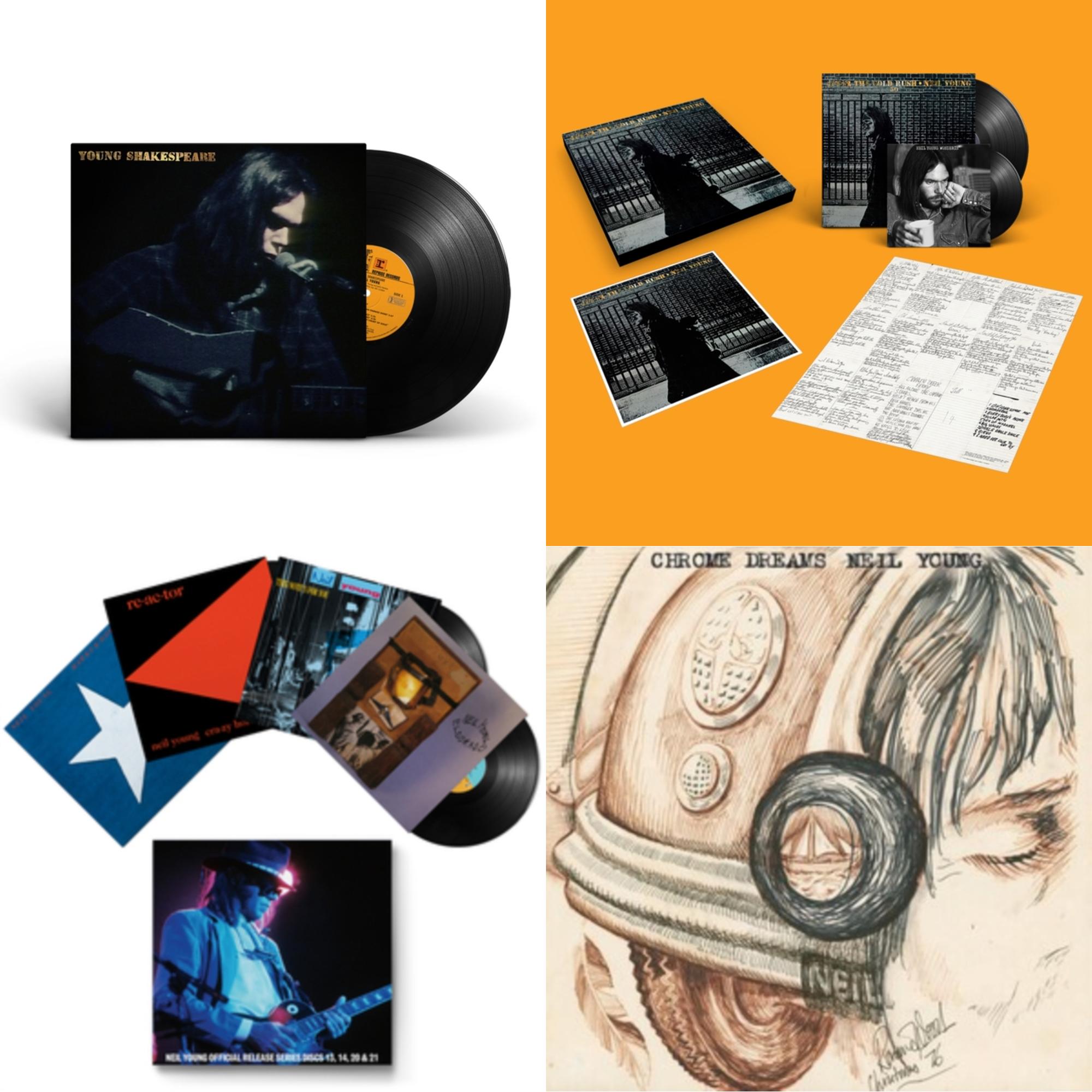 Chrome Dreams (2LP) & Young Shakespeare & After The Gold Rush (50Th Anniv Ed) & Official Release Series Discs 13, 14, 20 & 21