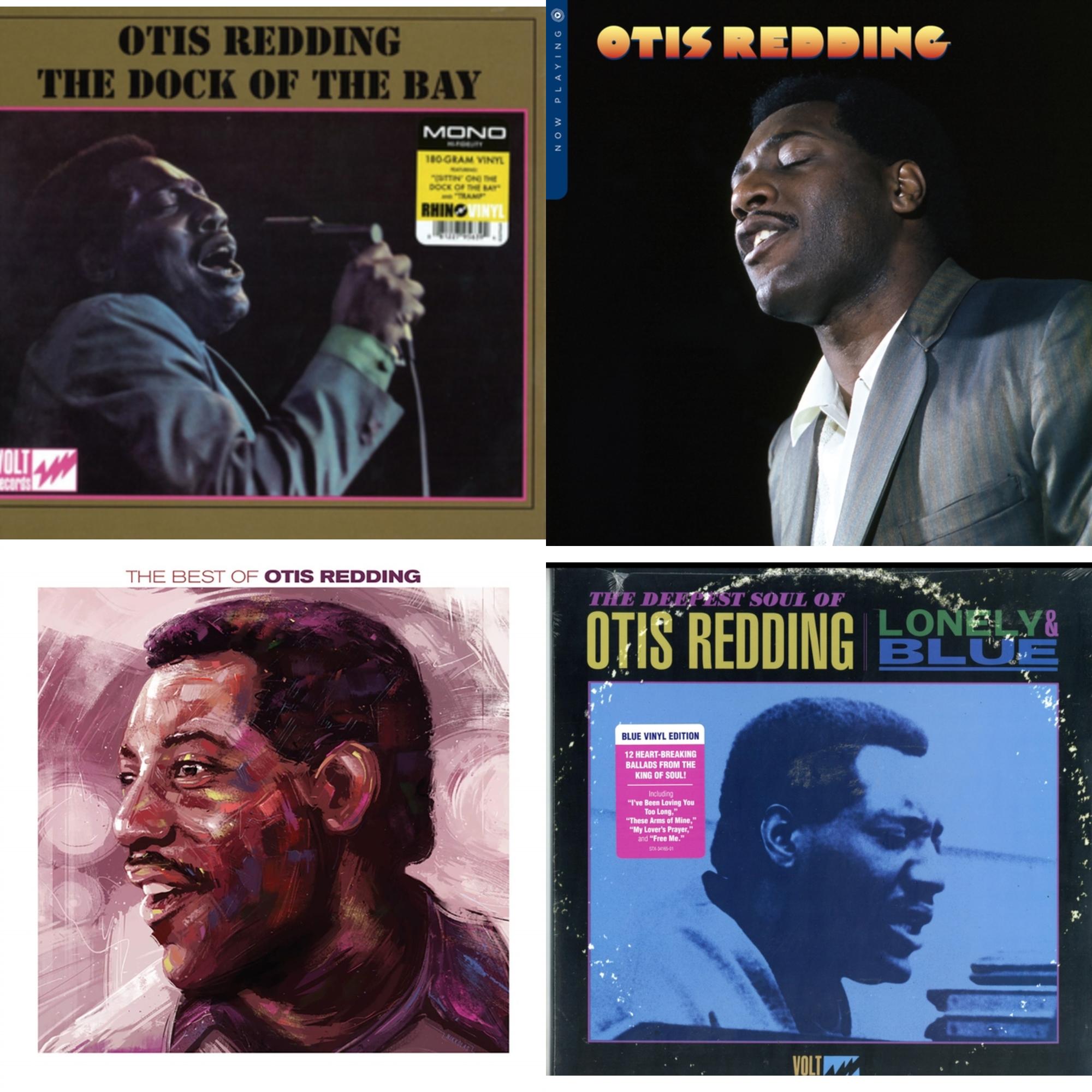 Dock Of The Bay (Mono) & Now Playing & Best Of Otis Redding & Lonely & Blue: Deepest Soul Of Otis Redding