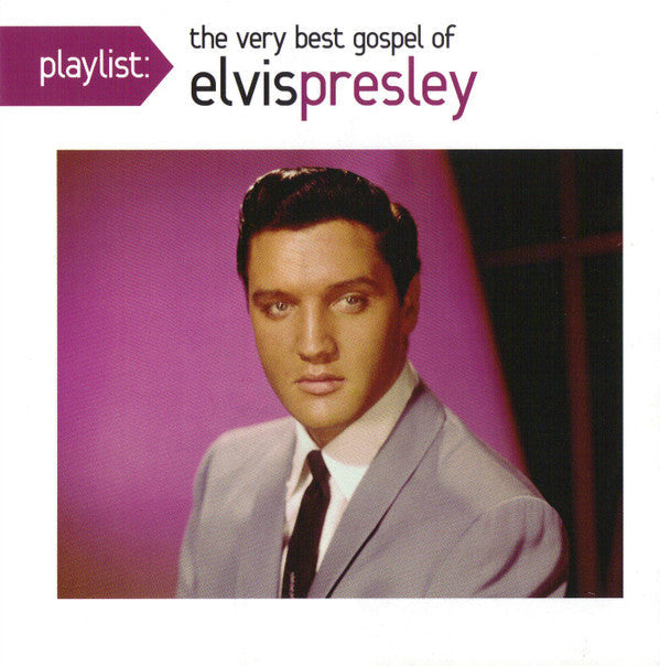 Elvis 30 #1 Hits & Elvis At Sun & Uncovered & Elvis Ultimate Gospel & Elvis & Elvis Country & He Touched Me & Playlist: Very Best Gospel Of Elvis Presley & Elvis As Recorded At Madison Square Garden